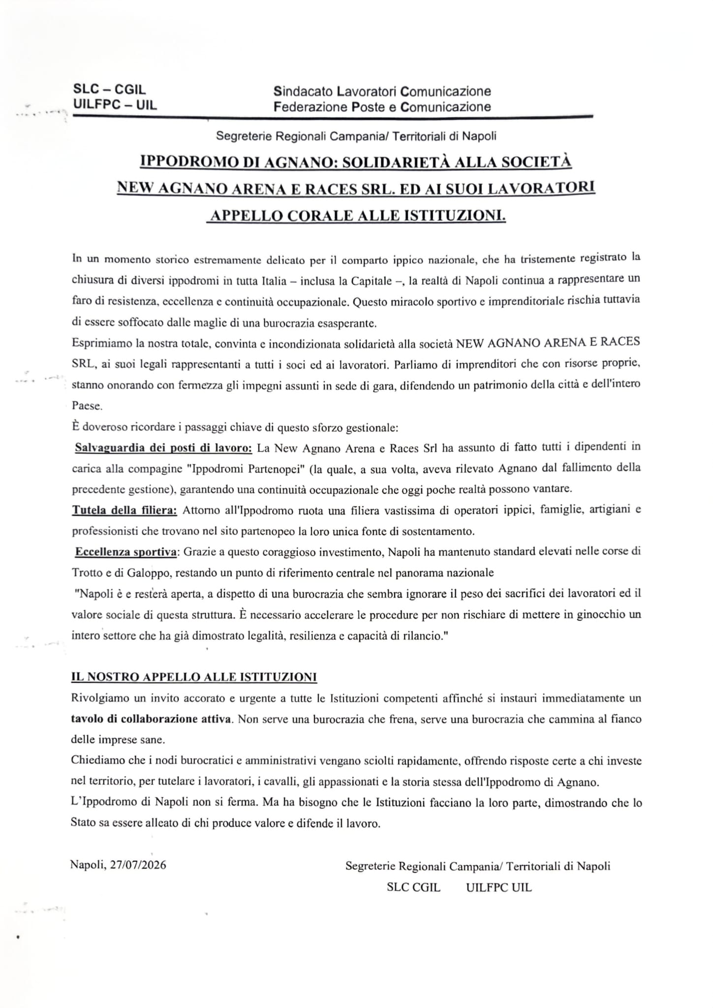 IPPODROMO DI AGNANO: SOLIDARIETÀ ALLA SOCIETÀ NEW AGNANO ARENA E RACES SRL ED AI SUOI LAVORATORI  - APPELLO CORALE ALLE ISTITUZIONI. 